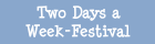 zum Open Air-Wetter 'Two Days a Week-Festival'